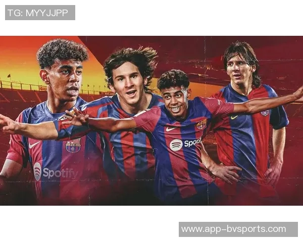 德拉富恩特盛赞亚马尔有潜力成为足球传奇如C罗和梅西